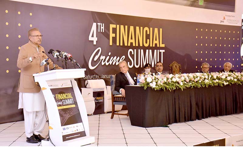 President Dr. Arif Alvi addressing the 4th Financial Crime Summit