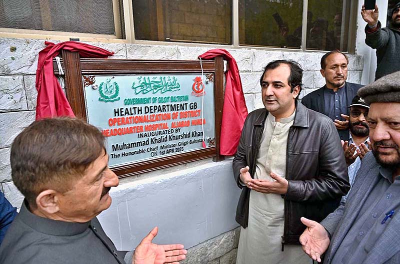 Chief Minister Gilgit-Baltistan Khlid Khurshid Khan inaugurating the Operation Theater of District Headquarter Hospital Aliabad