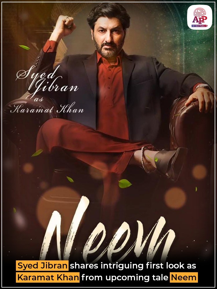 ‘Neem’: Syed Jibran shares first look as ‘Karamat Khan’