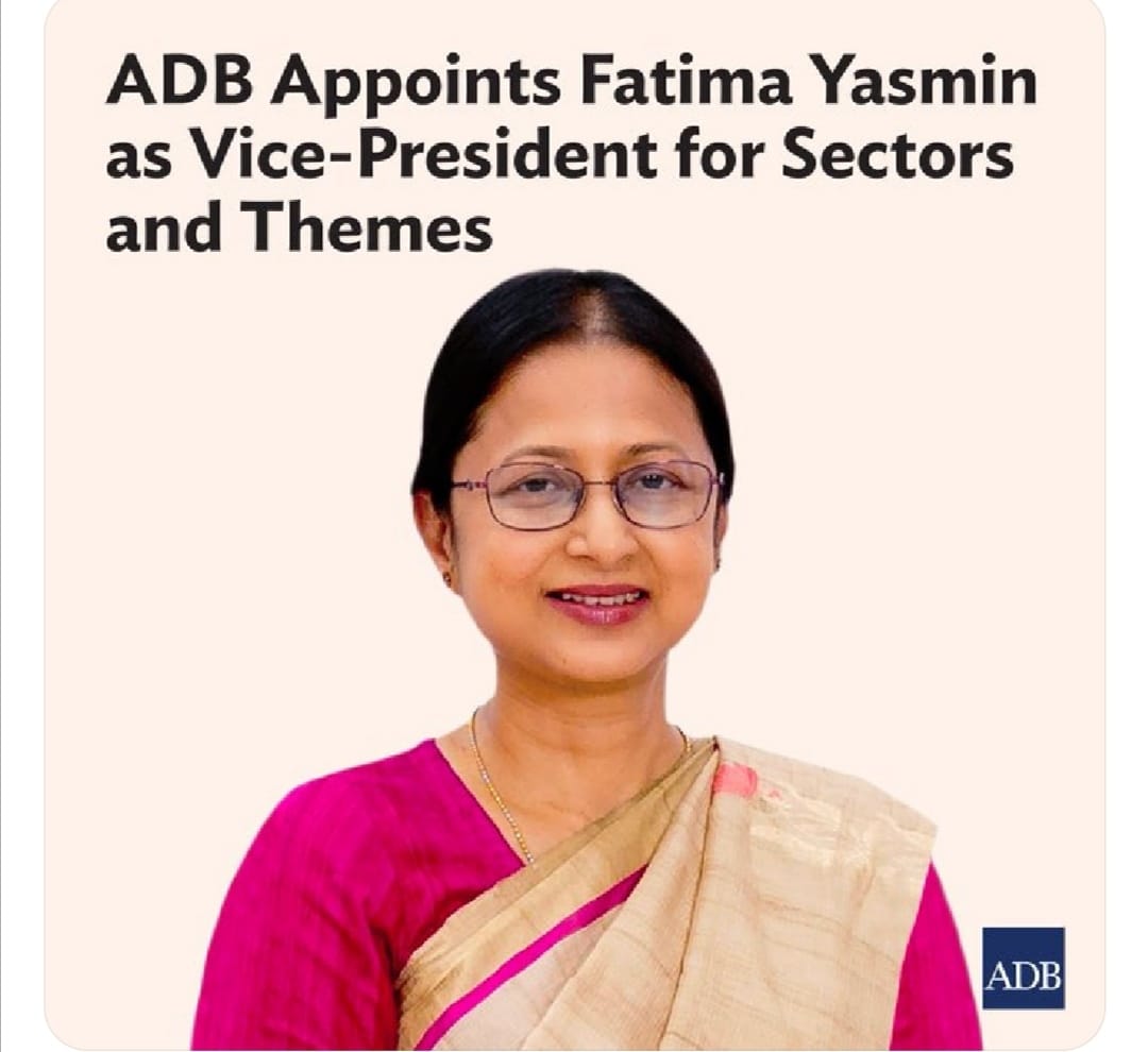 ADB appoints Fatima Yasmin as Vice-President for Sectors and Themes