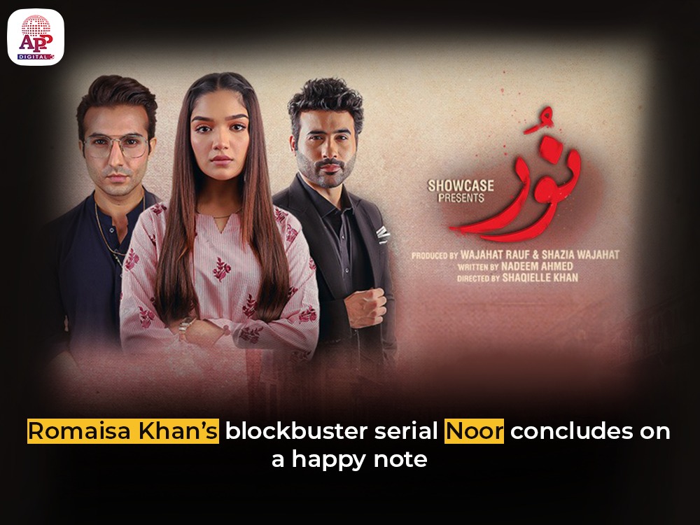 Drama serial ‘Noor’ concludes on a happy note