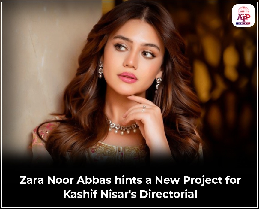 Zara Noor Abbas hints New Project for Kashif Nisar's Directorial
