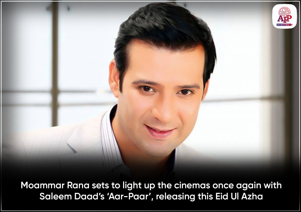 Moammar Rana's Starrer ‘Aar Paar’ releasing this Eid Ul Azha