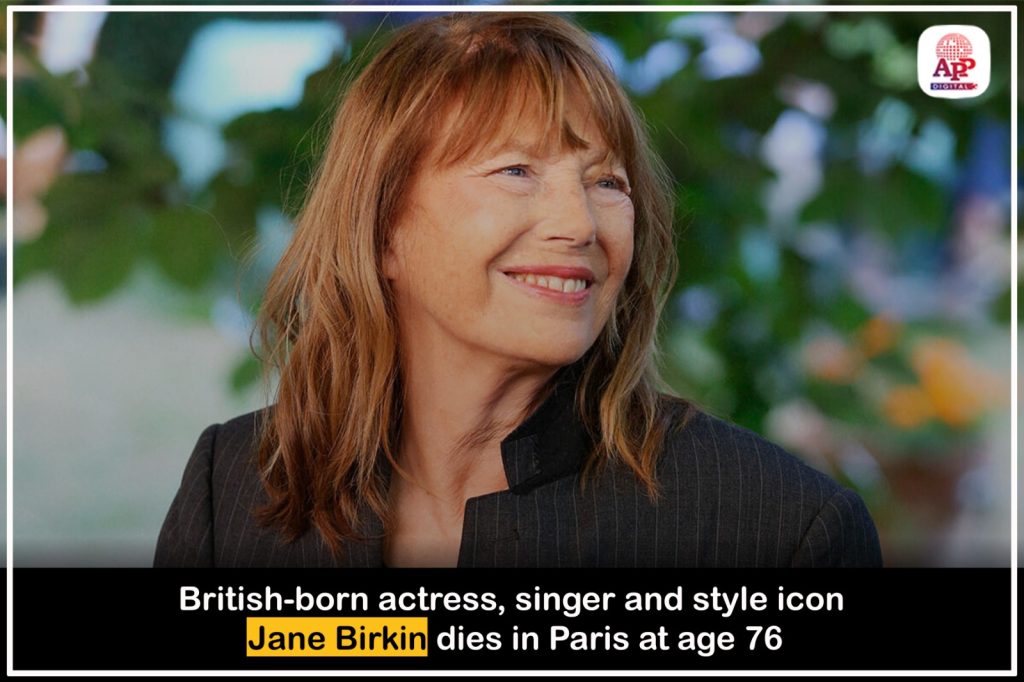 British-French Star Jane Birkin dies at 76