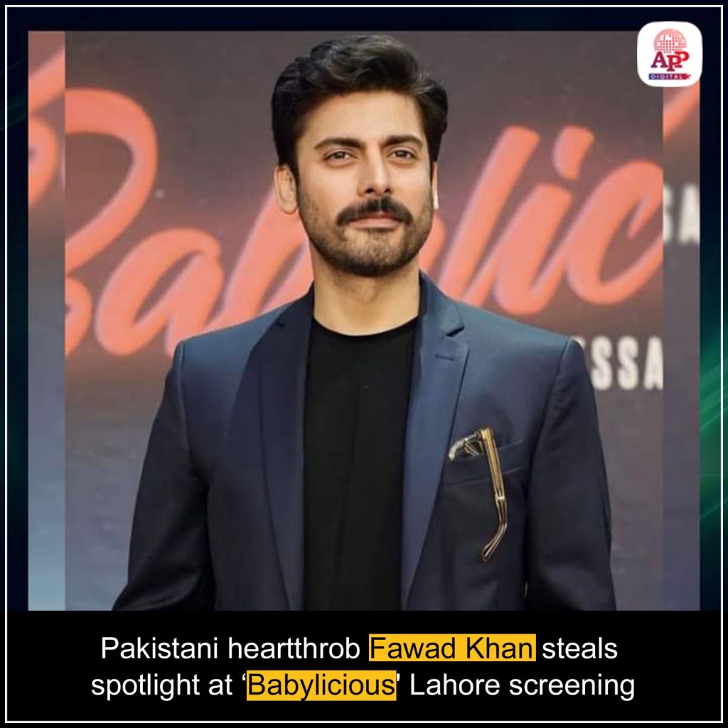 Fawad Khan steals spotlight at ‘Babylicious' screening