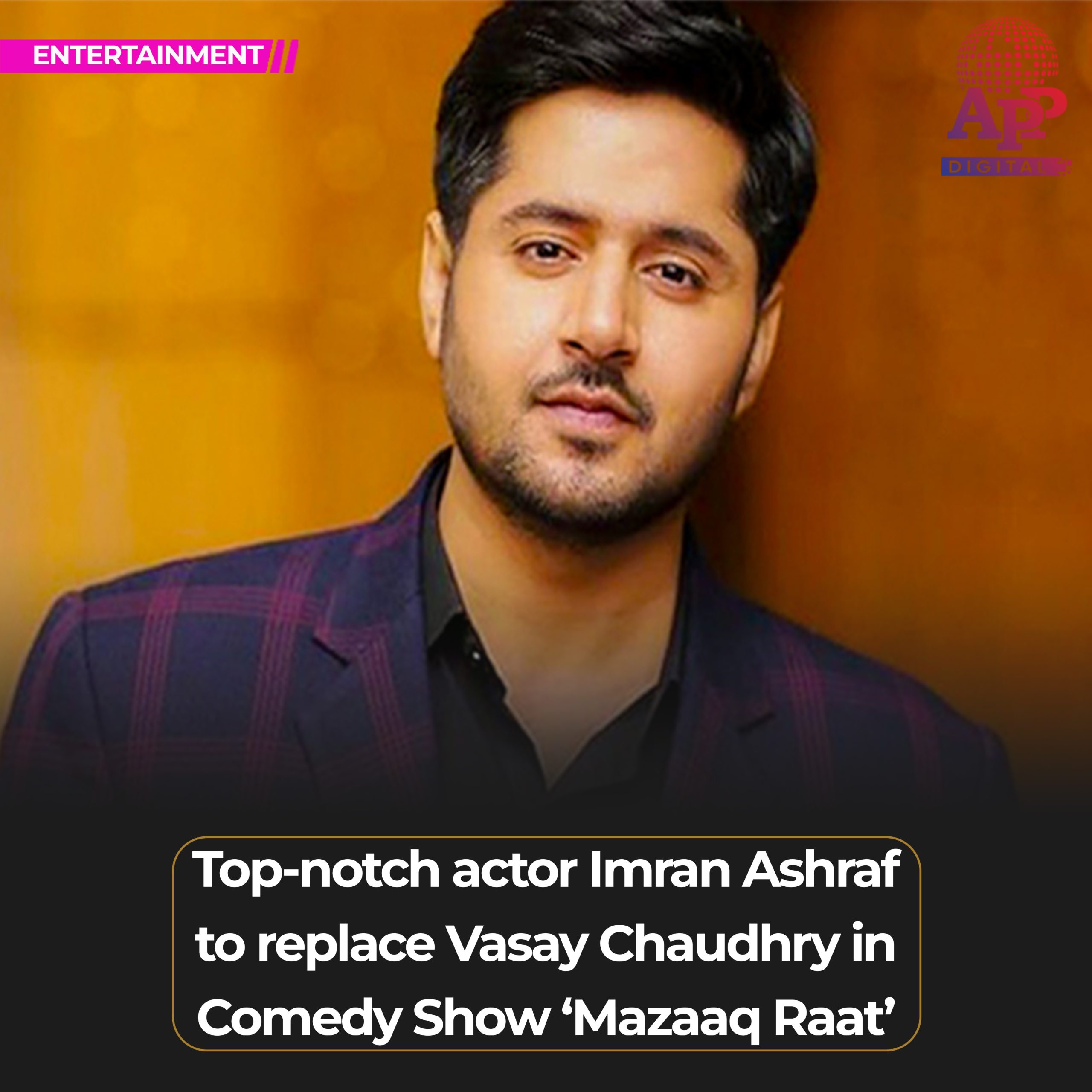 Imran Ashraf to replace Vasay Chaudhry in ‘Mazaaq Raat’