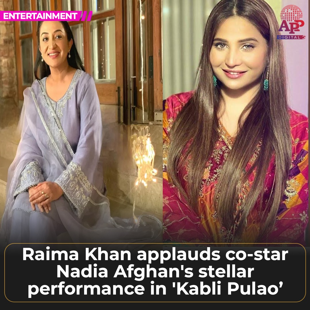 Raima Khan sings praises for ‘Kabli Pulao’ co-star Nadia Afghan