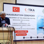 Sindh Caretaker Minister for Health Dr. Saad Khalid Niaz addressing the inauguration ceremony of an Operation Theatre (Operating Room) renovated and equipped by the Turkish Cooperation and Coordination Agency (TIKA) at the National Institute of Child Health (NICH)