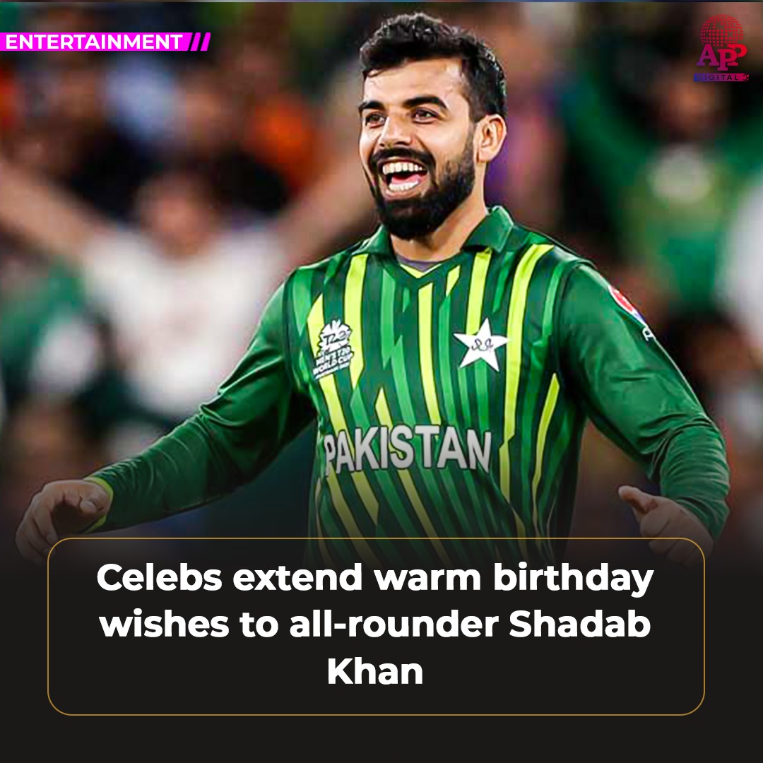 Celebs shower Shadab Khan with birthday wishes