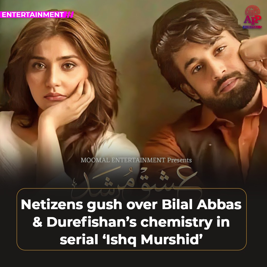 Netizens hail Bilal Abbas & Durefishan’s chemistry in ‘Ishq Murshid’