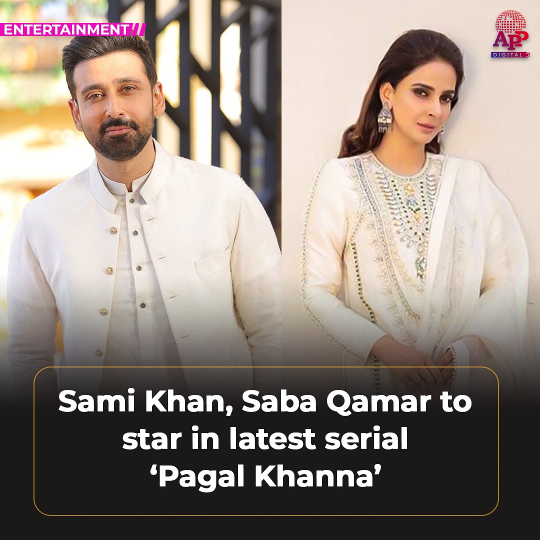 Sami Khan, Saba Qamar gear up for latest serial ‘Pagal Khanna’