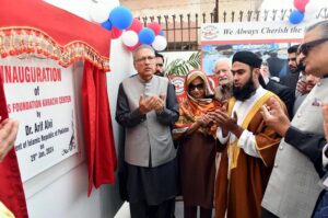 President Dr. Arif Alvi inaugurating the Sundas Foundation Karachi Centre for providing blood and hematological services to patients