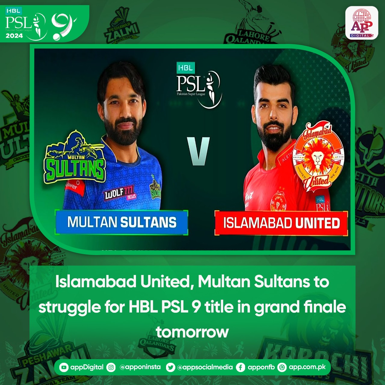 Islamabad United, Multan Sultans to struggle for HBL PSL 9 title in grand finale tomorrow