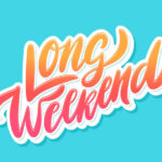 Long weekend