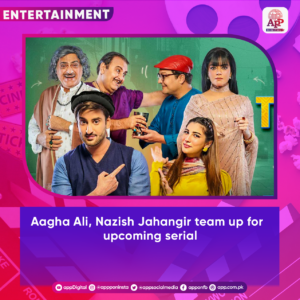 Aagha Ali, Nazish Jahangir team up for upcoming serial
