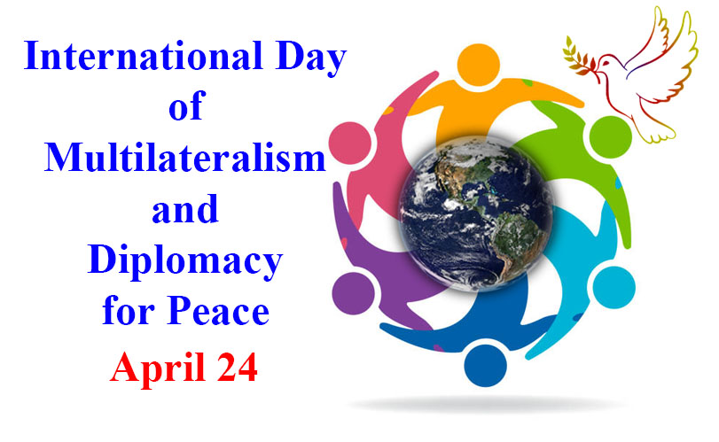 Int’l Day of Multilateralism and Diplomacy for Peace observed