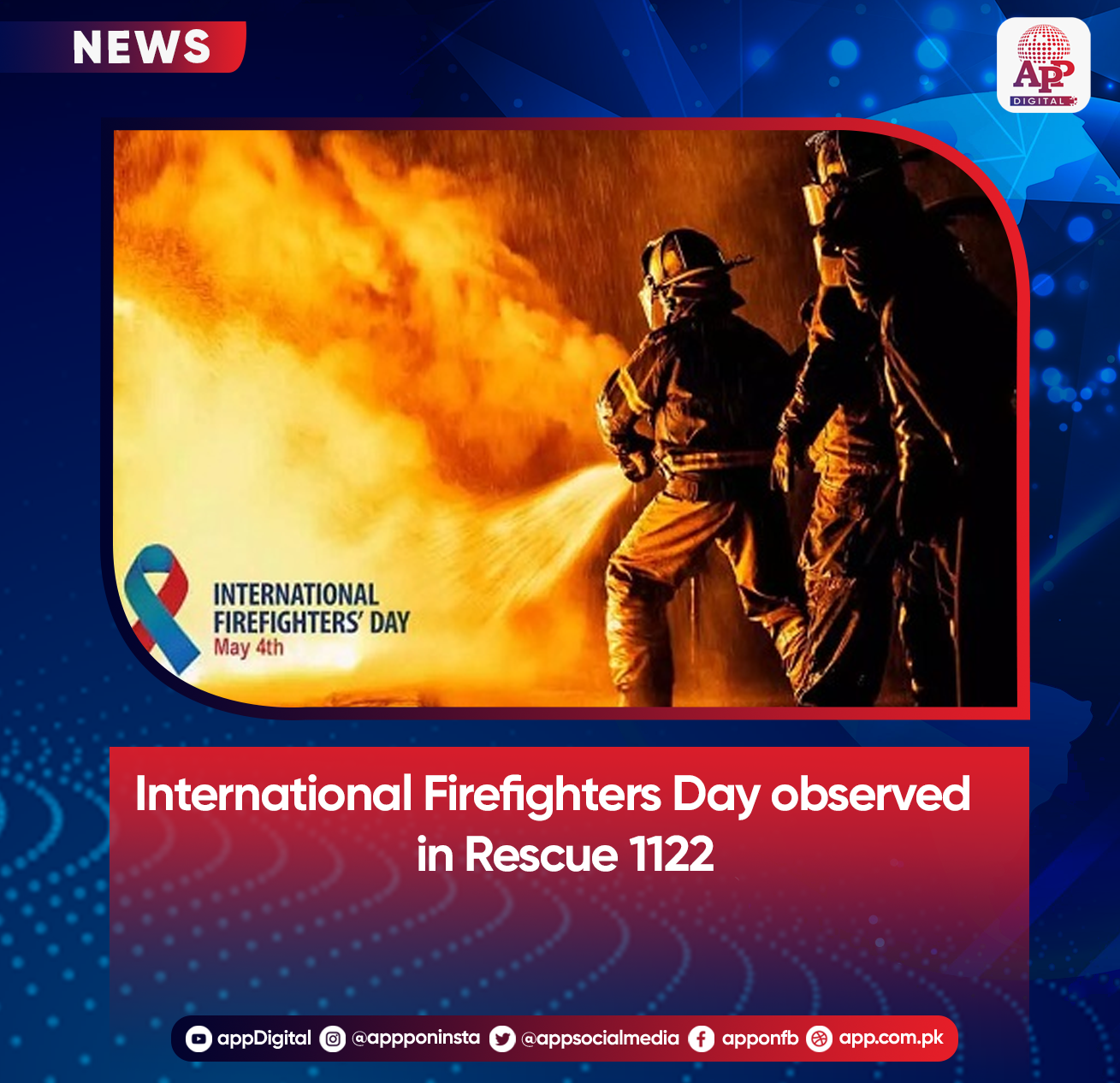 International Firefighters Day observed in Rescue 1122
