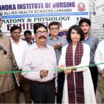 Vice Chancellor of Shaheed Mohtarma Benazir Bhutto Medical University Professor Dr. Nusrat Shah along with Chairman of the Institute S. Iqbal Babu and other inaugurating An exhibition was held on the topic of " Anatomy and Physiology" by the students of the first batch of Doctor of Physiotherapy and BS Nursing Generic at Chandka Institute of Nursing and Allied Health Sciences