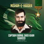26th Martyrdom anniversary: Services Chiefs, Armed Forces pay heartfelt tribute to Captain Karnal Sher Khan Shaheed