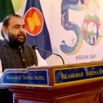 Aurangzeb Khichi felicitate ASEAN Community on “58th Anniversary of ASEAN Day”