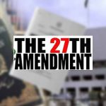 Key Constitutional Bodies reconstituted under the 27th Amendment