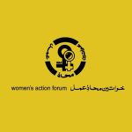 Women's Action Forum express deep sorrow over tragic incident of bedevilment.murder of innocent girl in Mirpur Khas.