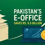 Federal E-Office system saves Rs 9.5bn annually, official processing time falls 84%