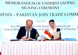 Federal Minister for Commerce Jam Kamal Khan and Indonesian Vice Minister of Trade Ms. Dyah Roro Esty Widya Putri sign the Memorandum of Understanding (MoU) for the establishment of the Joint Trade Committee (JTC) to strengthen bilateral trade and economic cooperation between Pakistan and Indonesia