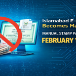 Islamabad goes digital: manual stamp papers end on Feb 12