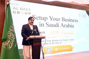 Deputy Chairman Senate, Syedaal Khan Nasir addresses Al Raee Group KSA Business & Investment Opportunities Forum at a local hotel.